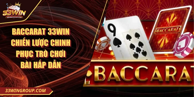 Baccarat 33WIN